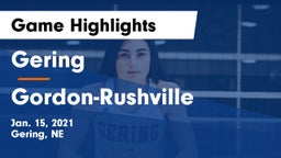 Gering  vs Gordon-Rushville  Game Highlights - Jan. 15, 2021