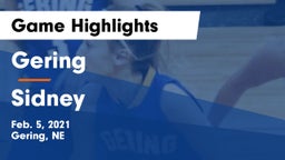 Gering  vs Sidney  Game Highlights - Feb. 5, 2021