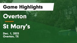Overton  vs St Mary's Game Highlights - Dec. 1, 2023
