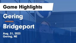 Gering  vs Bridgeport  Game Highlights - Aug. 31, 2023
