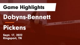 Dobyns-Bennett  vs Pickens  Game Highlights - Sept. 17, 2022