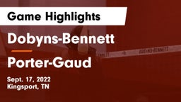 Dobyns-Bennett  vs Porter-Gaud  Game Highlights - Sept. 17, 2022