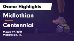 Midlothian  vs Centennial  Game Highlights - March 19, 2024