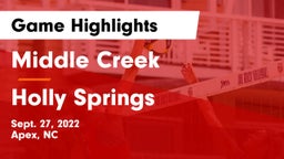 Middle Creek  vs Holly Springs  Game Highlights - Sept. 27, 2022