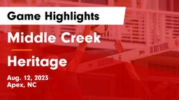 Middle Creek  vs Heritage  Game Highlights - Aug. 12, 2023