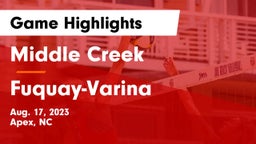 Middle Creek  vs Fuquay-Varina  Game Highlights - Aug. 17, 2023