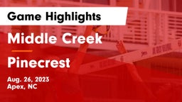 Middle Creek  vs Pinecrest  Game Highlights - Aug. 26, 2023