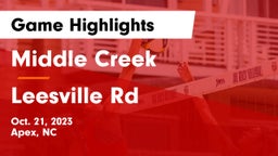 Middle Creek  vs Leesville Rd  Game Highlights - Oct. 21, 2023