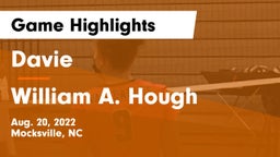 Davie  vs William A. Hough  Game Highlights - Aug. 20, 2022