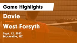 Davie  vs West Forsyth  Game Highlights - Sept. 12, 2023