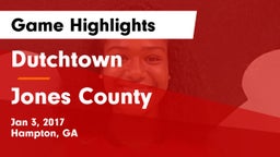 Dutchtown  vs Jones County  Game Highlights - Jan 3, 2017
