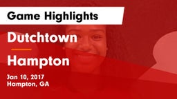 Dutchtown  vs Hampton  Game Highlights - Jan 10, 2017