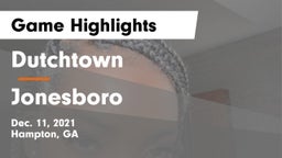 Dutchtown  vs Jonesboro  Game Highlights - Dec. 11, 2021