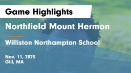 Northfield Mount Hermon  vs Williston Northampton School Game Highlights - Nov. 11, 2023