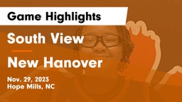 South View 	 vs New Hanover  Game Highlights - Nov. 29, 2023