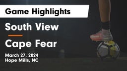 South View 	 vs Cape Fear  Game Highlights - March 27, 2024
