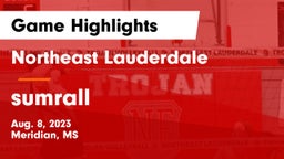 Northeast Lauderdale  vs sumrall  Game Highlights - Aug. 8, 2023