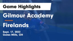 Gilmour Academy  vs Firelands  Game Highlights - Sept. 17, 2022