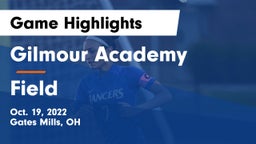 Gilmour Academy  vs Field  Game Highlights - Oct. 19, 2022