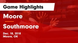 Moore  vs Southmoore  Game Highlights - Dec. 18, 2018