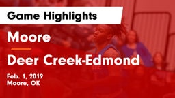 Moore  vs Deer Creek-Edmond Game Highlights - Feb. 1, 2019