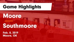 Moore  vs Southmoore  Game Highlights - Feb. 8, 2019