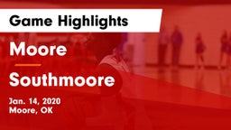 Moore  vs Southmoore  Game Highlights - Jan. 14, 2020