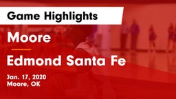 Moore  vs Edmond Santa Fe Game Highlights - Jan. 17, 2020