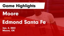Moore  vs Edmond Santa Fe Game Highlights - Jan. 4, 2022