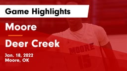 Moore  vs Deer Creek  Game Highlights - Jan. 18, 2022