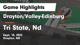 Drayton/Valley-Edinburg  vs Tri State, Nd Game Highlights - Sept. 10, 2022