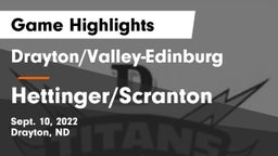 Drayton/Valley-Edinburg  vs Hettinger/Scranton  Game Highlights - Sept. 10, 2022