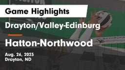 Drayton/Valley-Edinburg  vs Hatton-Northwood Game Highlights - Aug. 26, 2023