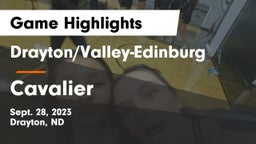 Drayton/Valley-Edinburg  vs Cavalier  Game Highlights - Sept. 28, 2023