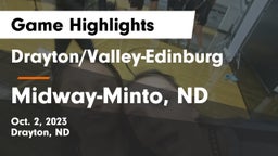 Drayton/Valley-Edinburg  vs Midway-Minto, ND Game Highlights - Oct. 2, 2023
