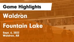 Waldron  vs Fountain Lake  Game Highlights - Sept. 6, 2022