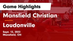 Mansfield Christian  vs Loudonville  Game Highlights - Sept. 13, 2022