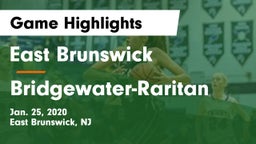 East Brunswick  vs Bridgewater-Raritan  Game Highlights - Jan. 25, 2020