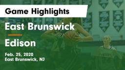 East Brunswick  vs Edison  Game Highlights - Feb. 25, 2020