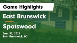 East Brunswick  vs Spotswood  Game Highlights - Jan. 30, 2021