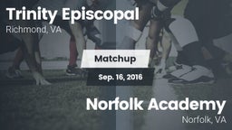 Matchup: Trinity Episcopal vs. Norfolk Academy 2016