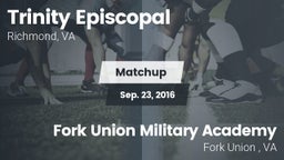 Matchup: Trinity Episcopal vs. Fork Union Military Academy 2016