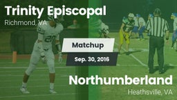 Matchup: Trinity Episcopal vs. Northumberland  2016