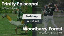 Matchup: Trinity Episcopal vs. Woodberry Forest 2017