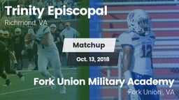 Matchup: Trinity Episcopal vs. Fork Union Military Academy 2018