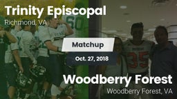 Matchup: Trinity Episcopal vs. Woodberry Forest 2018