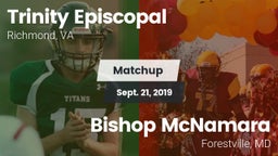 Matchup: Trinity Episcopal vs. Bishop McNamara  2019