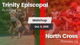 Matchup: Trinity Episcopal vs. North Cross  2019