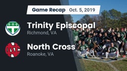 Recap: Trinity Episcopal  vs. North Cross  2019