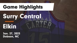 Surry Central  vs Elkin  Game Highlights - Jan. 27, 2023